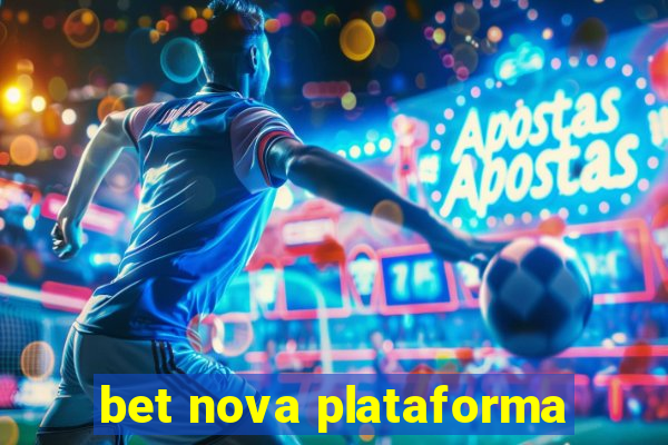 bet nova plataforma